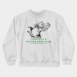 Theology & Fiction book club Crewneck Sweatshirt